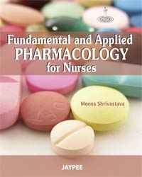Fundamentals and Applied Pharmacology for Nurses